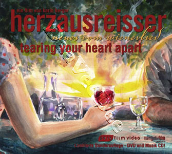 Tearing Your Heart Apart | Herzausreisser - Neues vom Wienerlied  |   DVD